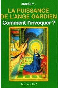 La Puissance de l'Ange Gardien 