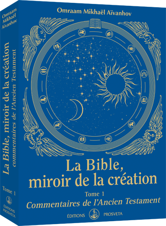 La Bible, Miroir de la Création