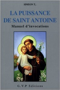 La Puissance de Saint Antoine